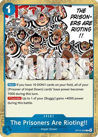 The Prisoners Are Rioting!! (OP16-058) - Rare