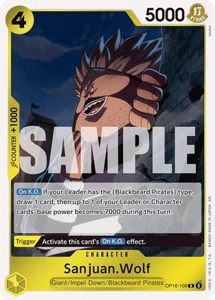 Sanjuan.Wolf (OP16-106) - Rare