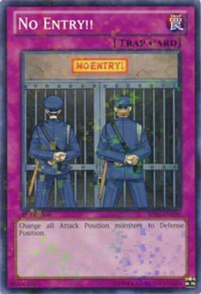 No Entry!! (Mosaic Rare) (BP02-EN190) - Mosaic Rare