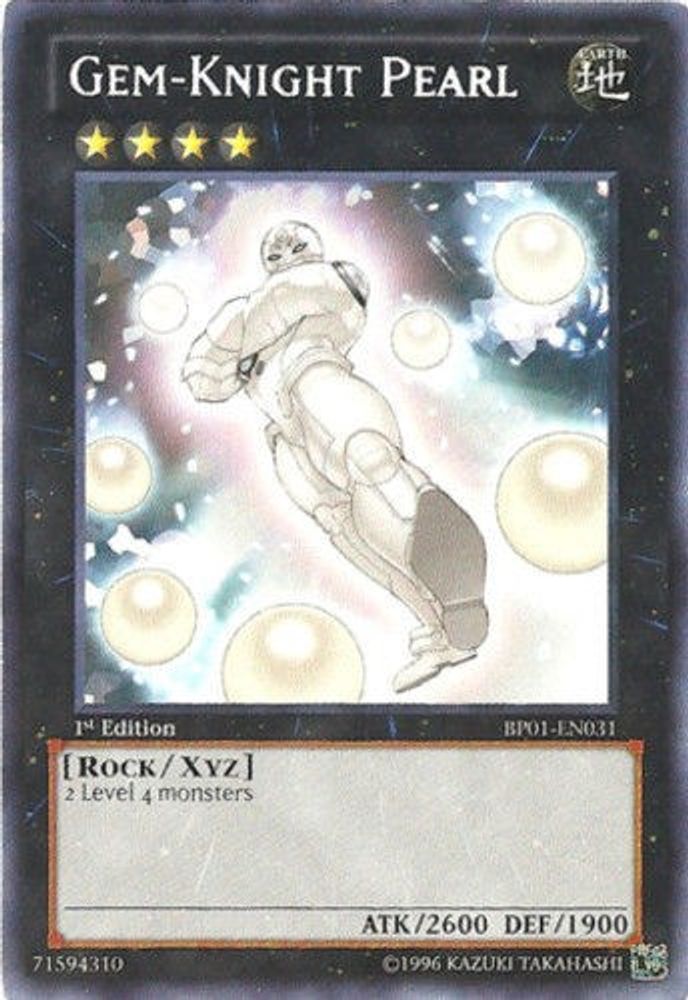 Gem-Knight Pearl (Starfoil) (BP01-EN031) - Starfoil Rare