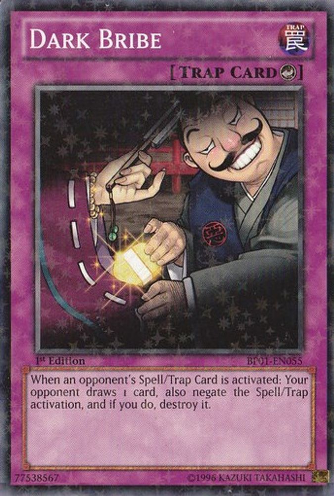 Dark Bribe (Starfoil) (BP01-EN055) - Starfoil Rare
