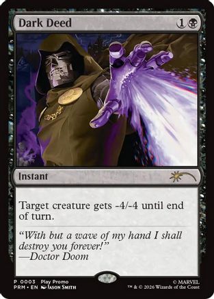Dark Deed (SSP-003) - Standard Showdown Promos