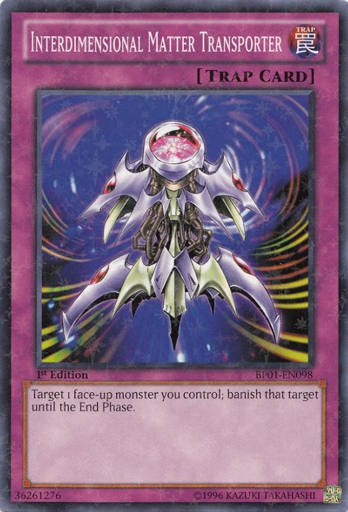 Interdimensional Matter Transporter (Starfoil) (BP01-EN098) - Starfoil Rare