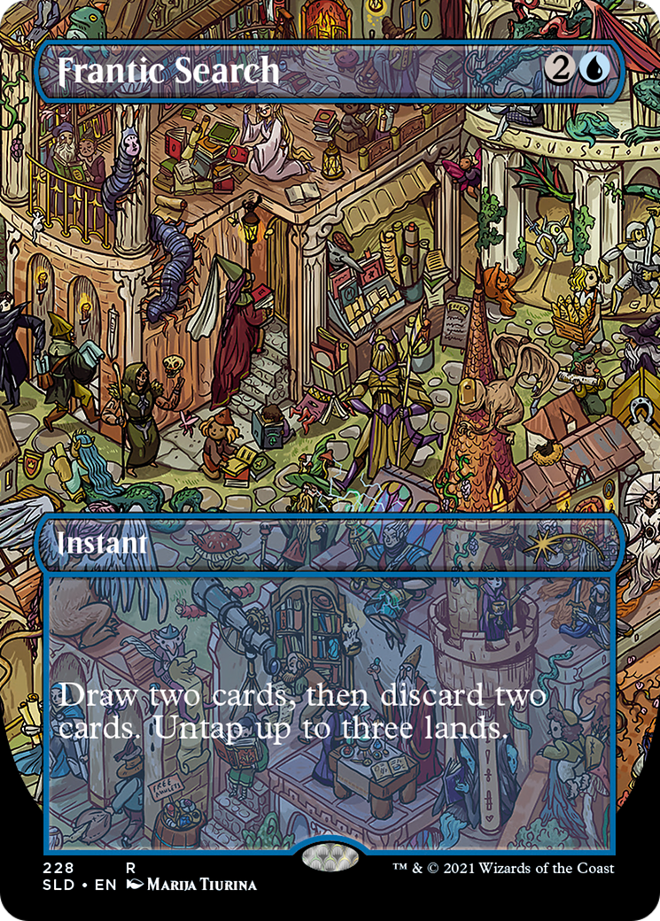 Frantic Search (228) (SLD-228) - Secret Lair Drop (Borderless)