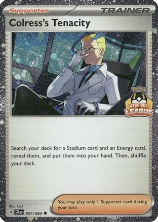 Colress's Tenacity (Ultra Ball League) 057/064  - Holofoil - Uncommon