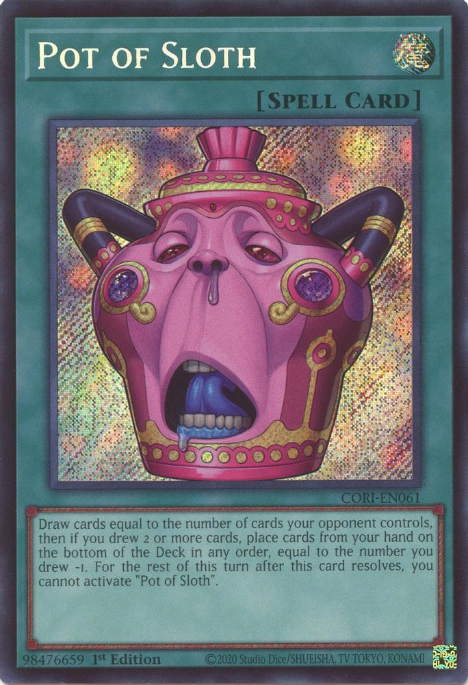 Pot of Sloth (CORI-EN061) - Secret Rare
