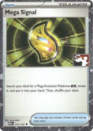 Mega Signal (Cosmos Holo) 121/132  - Holofoil - Uncommon
