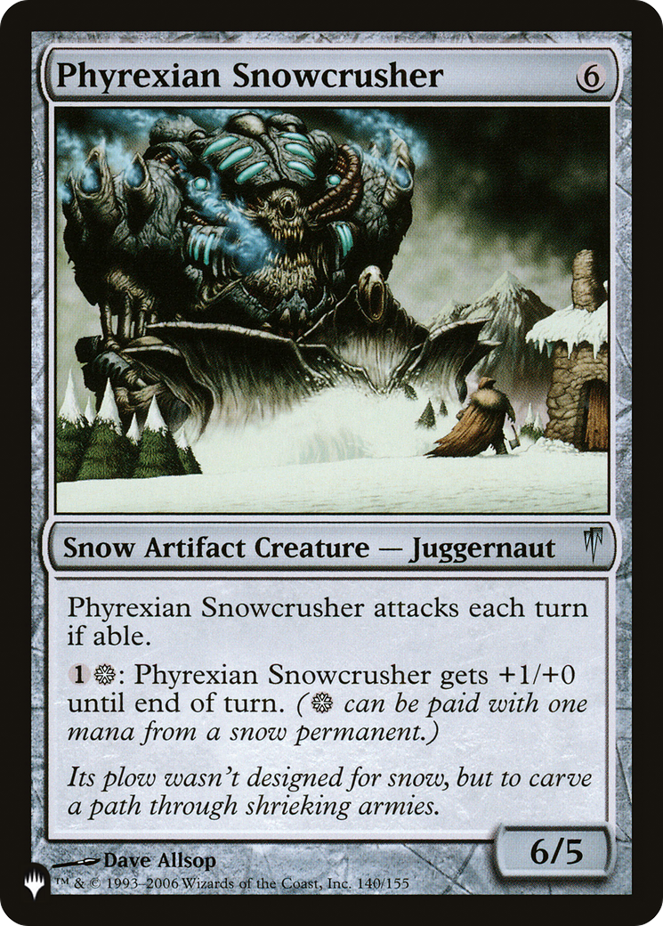 Broyeur de neige phyrexian [La liste] 