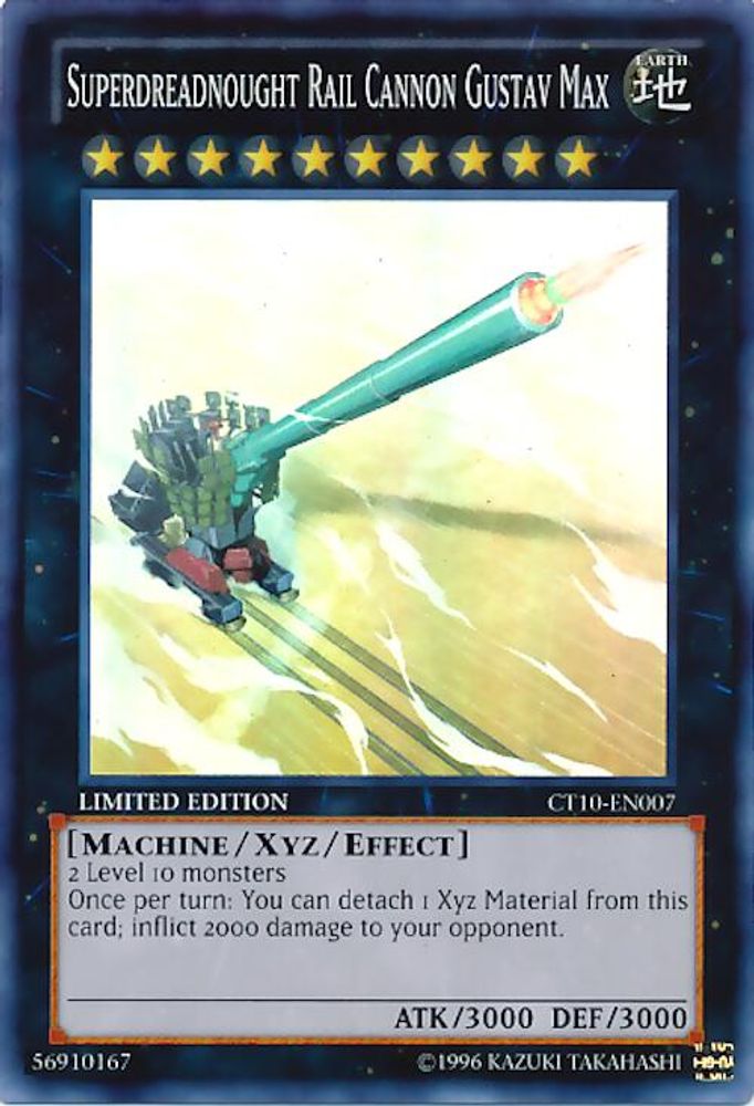 Superdreadnought Rail Cannon Gustav Max (CT10-EN007) - Super Rare