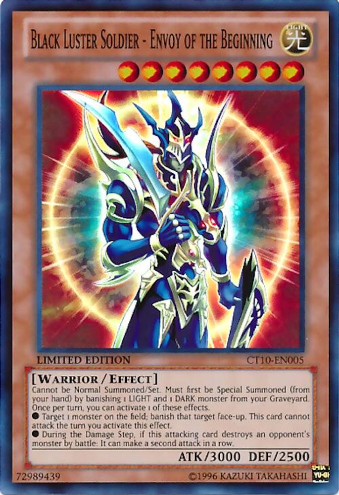 Black Luster Soldier - Envoy of the Beginning (CT10-EN005) - Super Rare