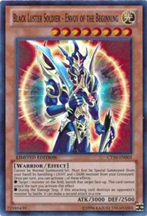 Black Luster Soldier - Envoy of the Beginning [CT10-EN005] Super Rare