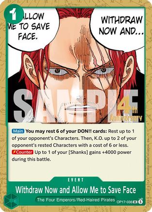 Withdraw Now and Allow Me to Save Face (OP17-036) - Uncommon