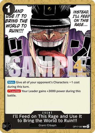 I'll Feed on This Rage and Use It to Bring the World to Ruin!!! (OP17-097) - Common