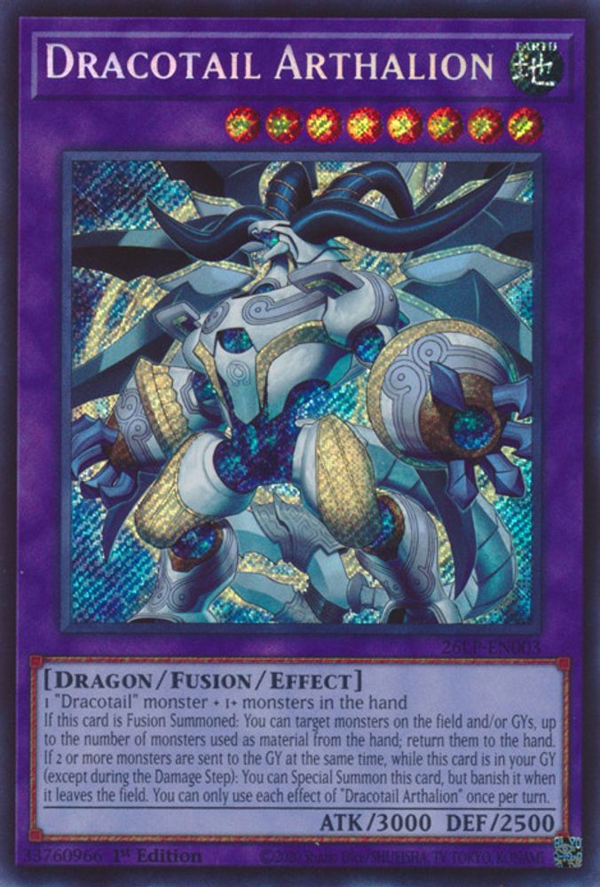 Dracotail Arthalion (Secret Rare) (26LP-EN003) - Secret Rare