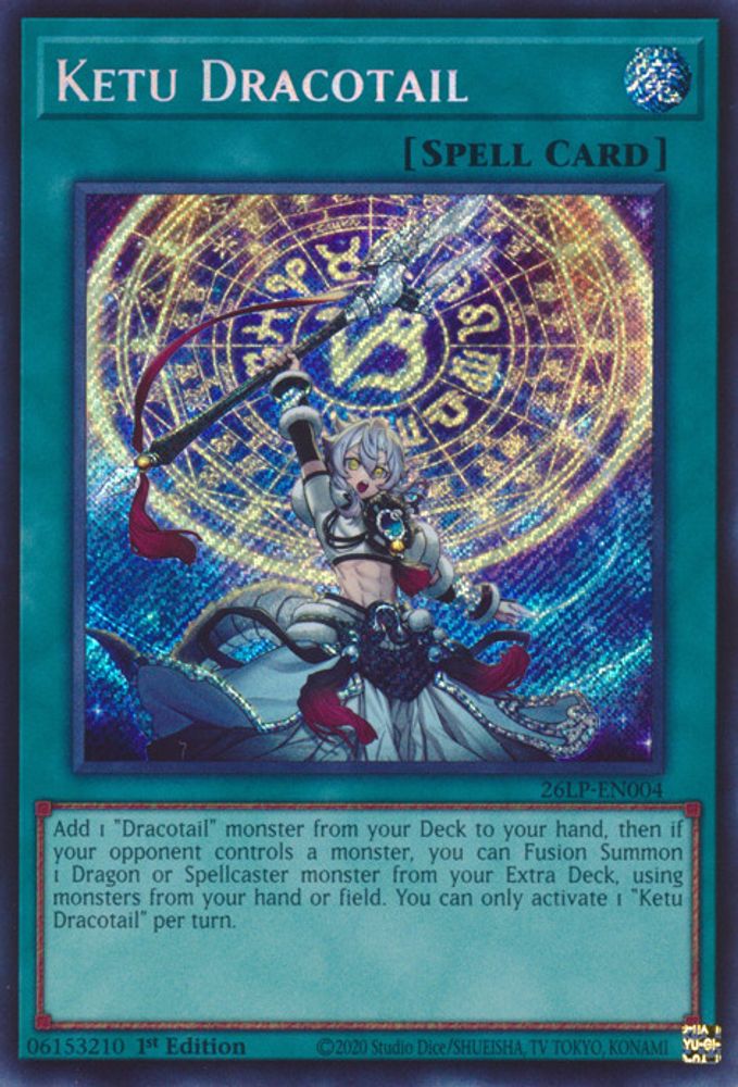Ketu Dracotail (Secret Rare) (26LP-EN004) - Secret Rare