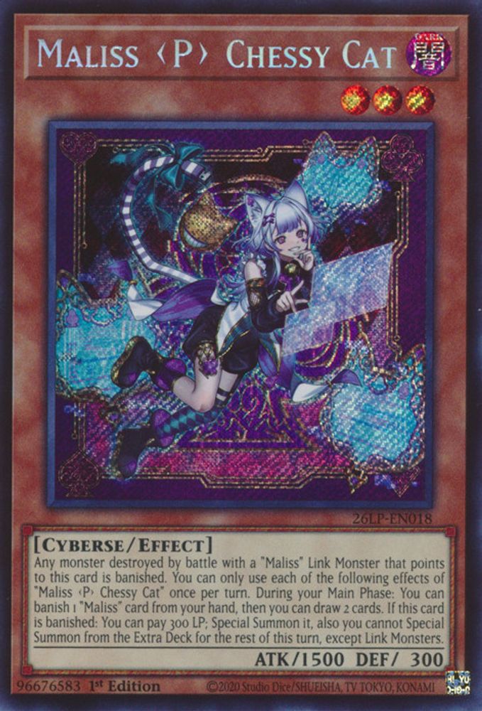 Maliss P Chessy Cat (Secret Rare) (26LP-EN018) - Secret Rare