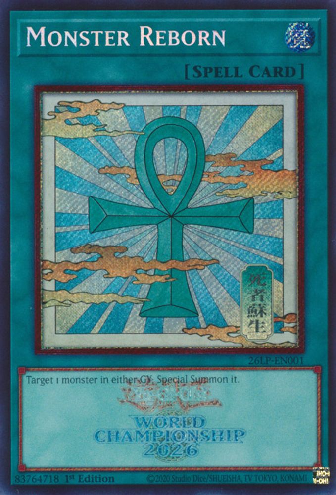 Monster Reborn (Secret Rare) (26LP-EN001) - Secret Rare