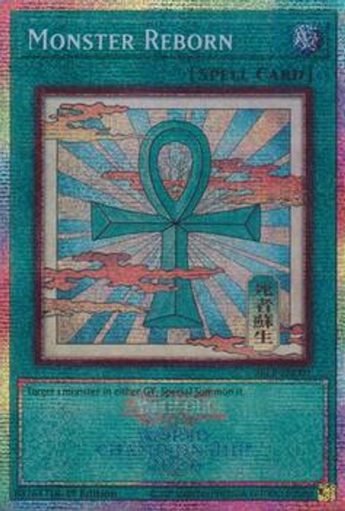 Monster Reborn (26LP-EN001) - Prismatic Secret Rare