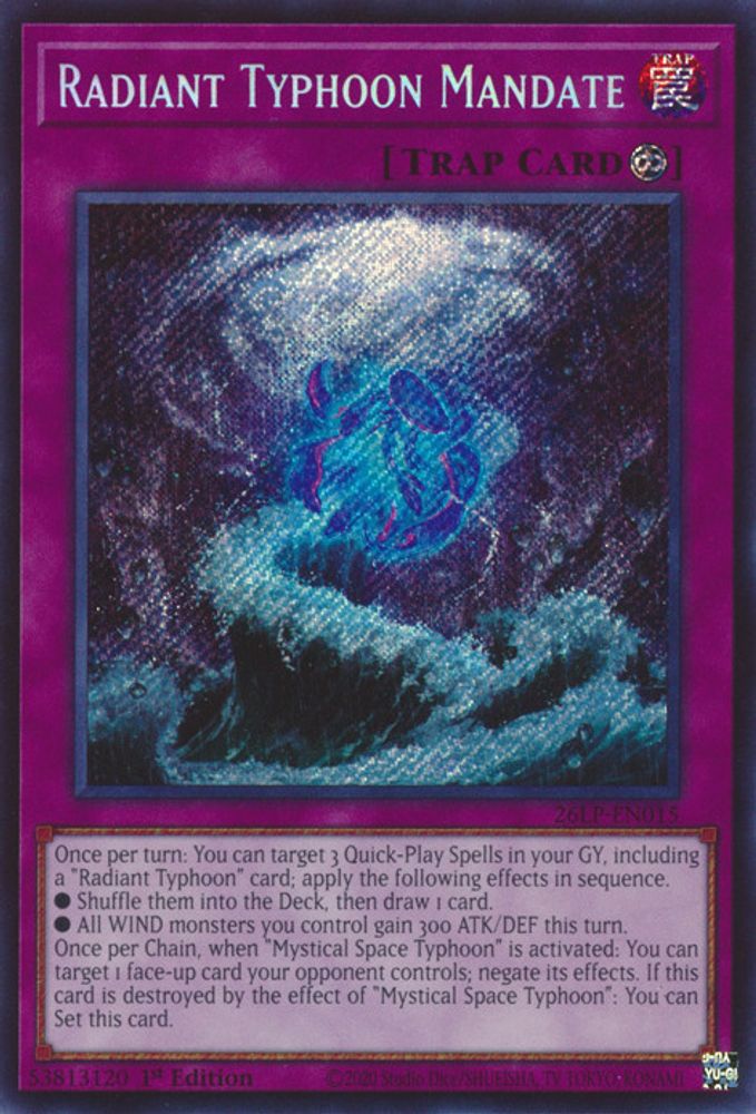 Radiant Typhoon Mandate (Secret Rare) (26LP-EN015) - Secret Rare