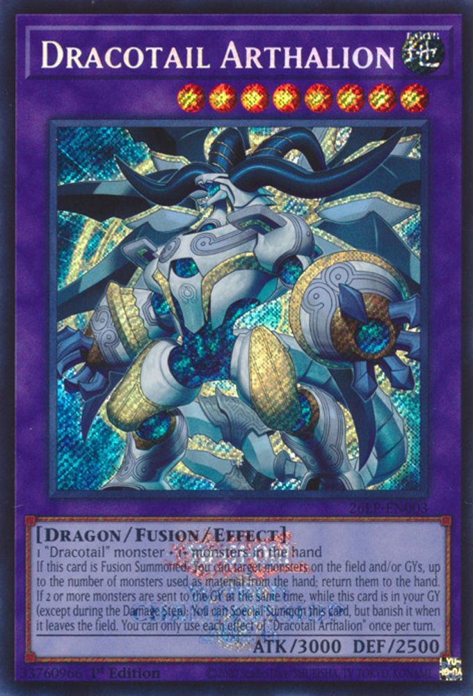 Dracotail Arthalion (Emblazoned Secret Rare) (26LP-EN003) - Secret Rare