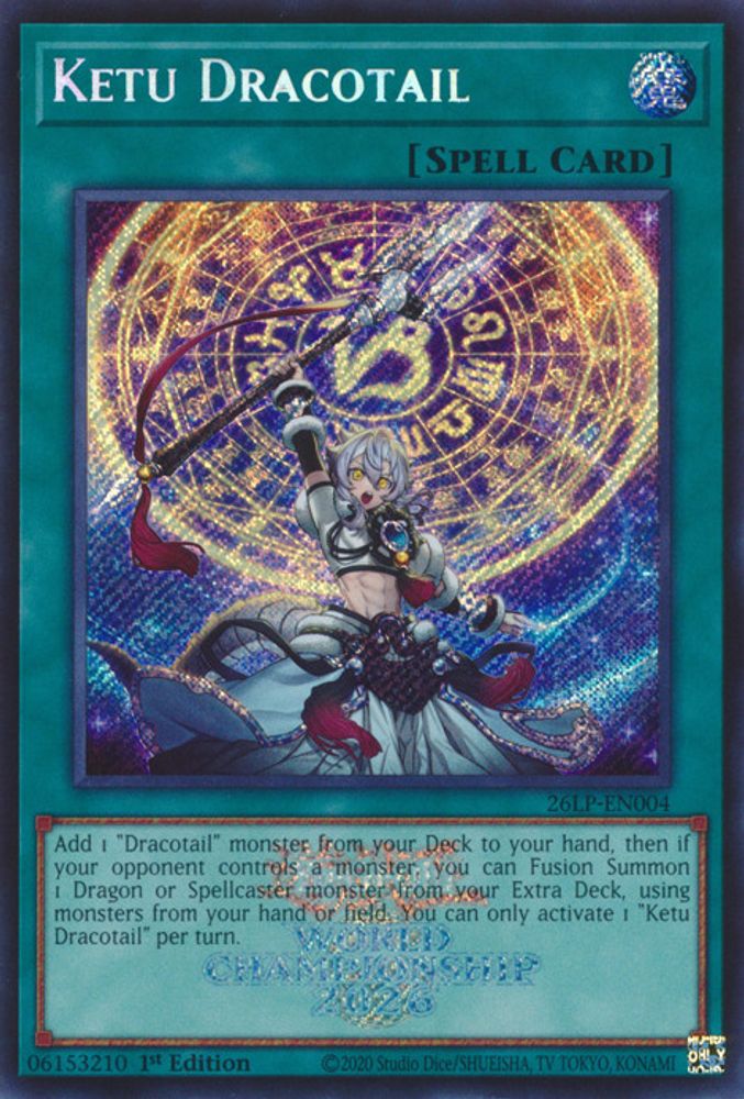 Ketu Dracotail (Emblazoned Secret Rare) (26LP-EN004) - Secret Rare
