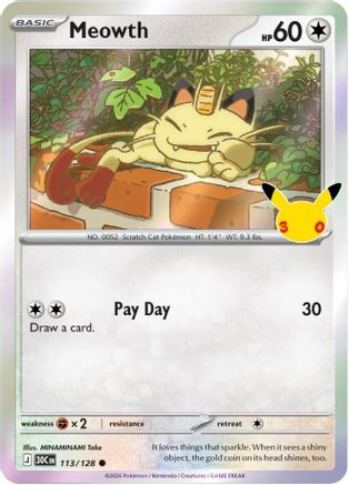Meowth 113/128  - Holofoil - Common