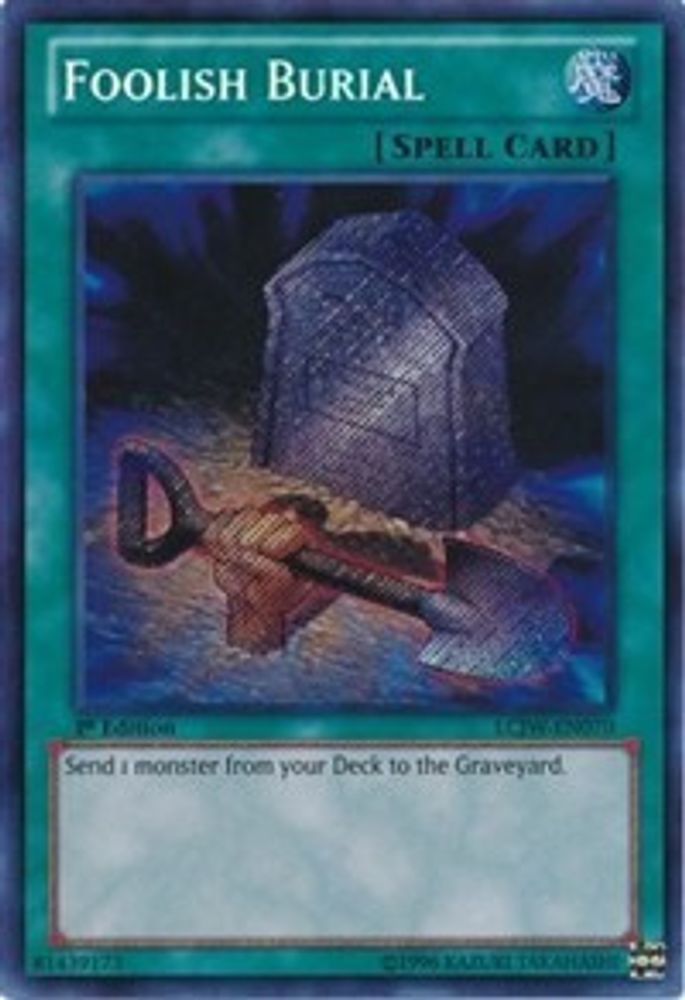 Foolish Burial (LCJW-EN070) - Secret Rare