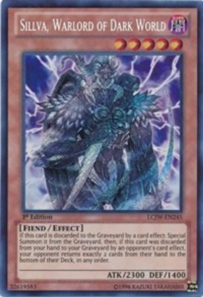 Sillva, Warlord of Dark World (LCJW-EN245) - Secret Rare