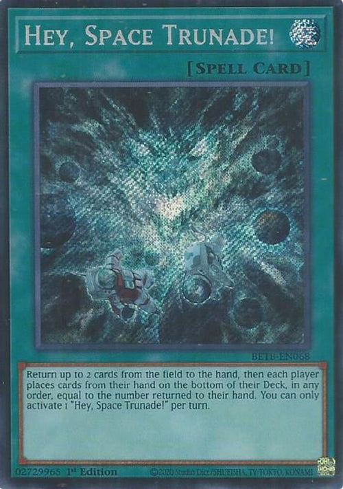 Hey, Space Trunade! (BETB-EN068) - Secret Rare