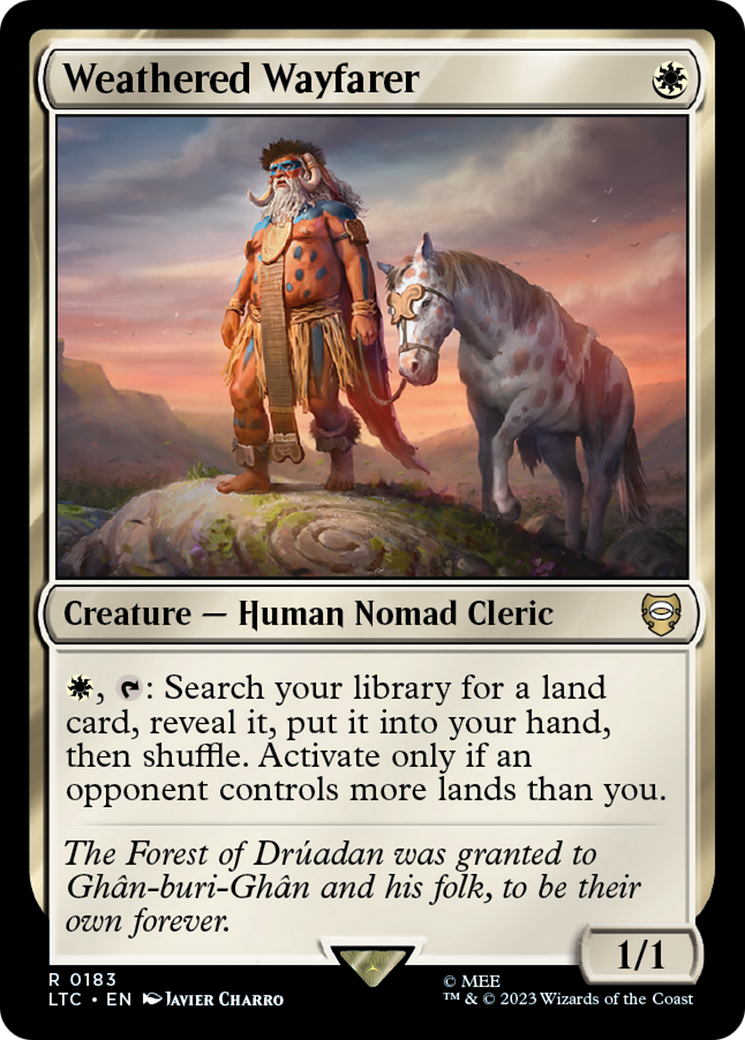 Weathered Wayfarer [Le Seigneur des Anneaux : Les Contes du Commandant de la Terre du Milieu] 