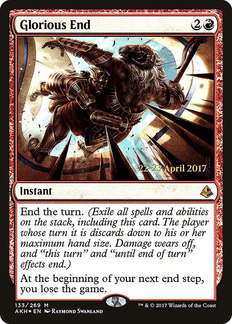 Glorious End (PRE-133) - Amonkhet Promos Foil