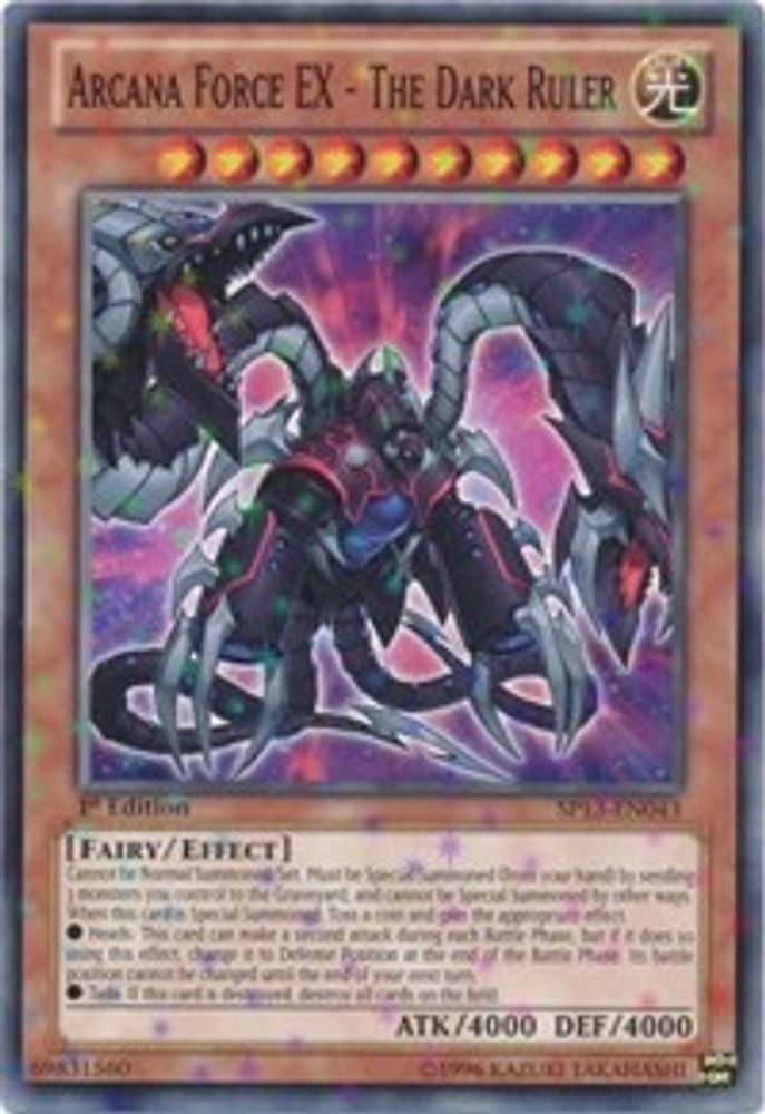 Arcana Force EX - The Dark Ruler (Starfoil) (SP13-EN043) - Starfoil Rare