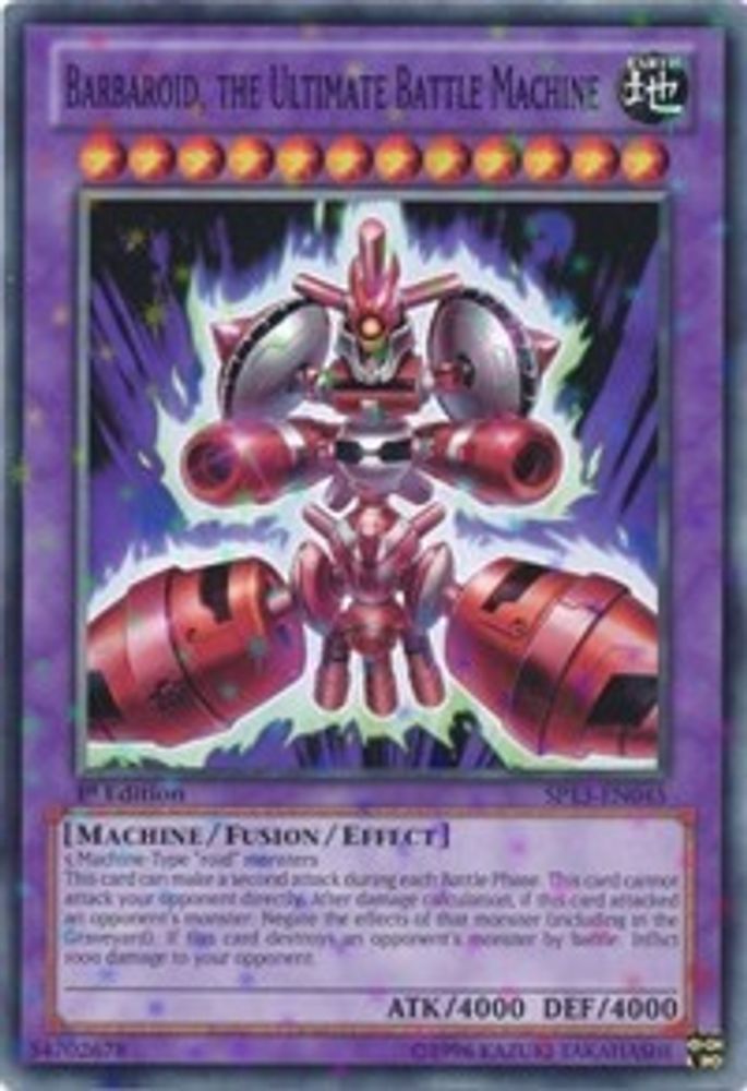 Barbaroid, the Ultimate Battle Machine (Starfoil) (SP13-EN045) - Starfoil Rare