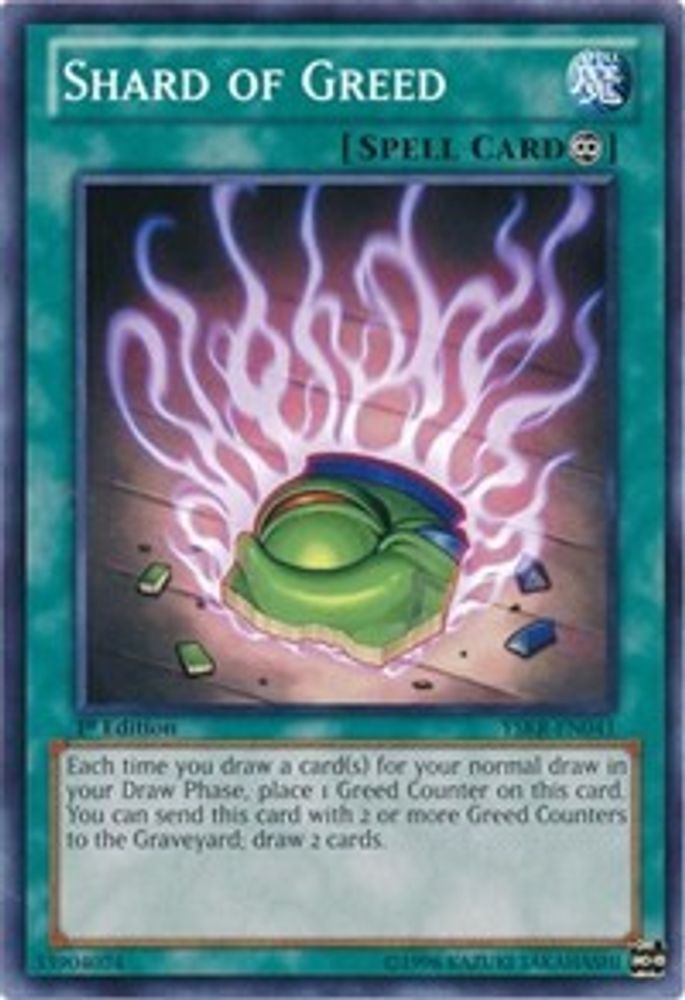 Shard of Greed (YSKR-EN041) - Common