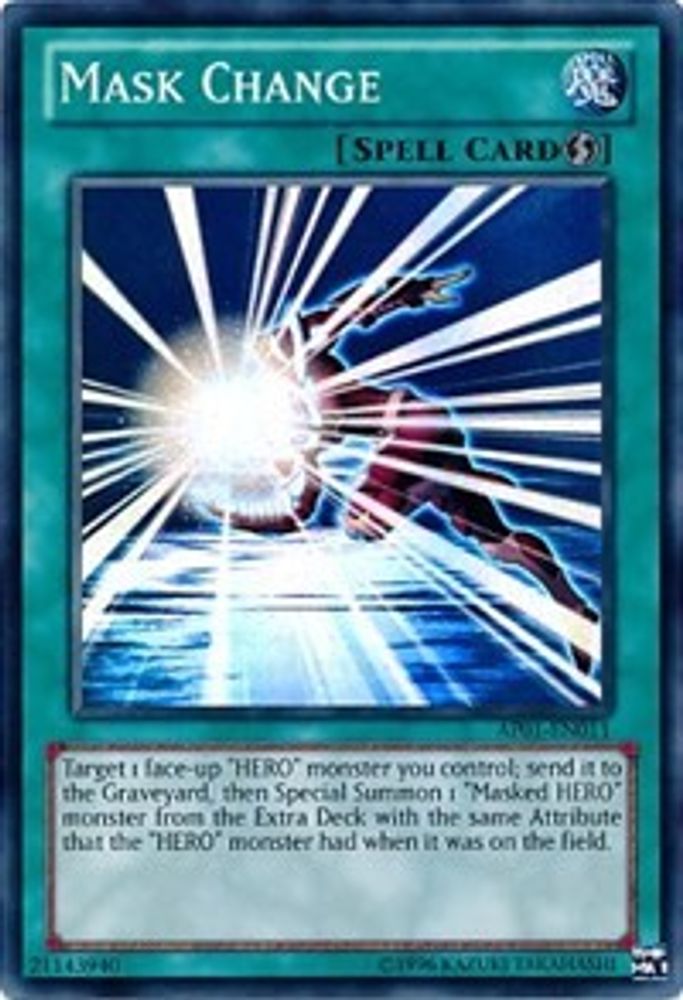 Mask Change (AP01-EN011) - Super Rare