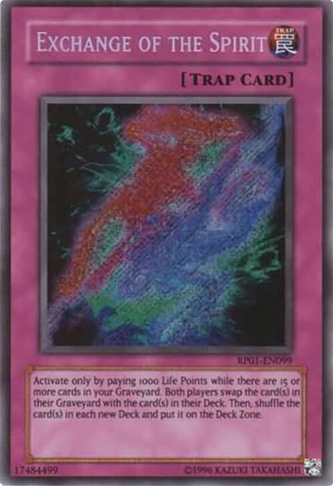 Exchange of the Spirit (RP01-EN099) - Secret Rare