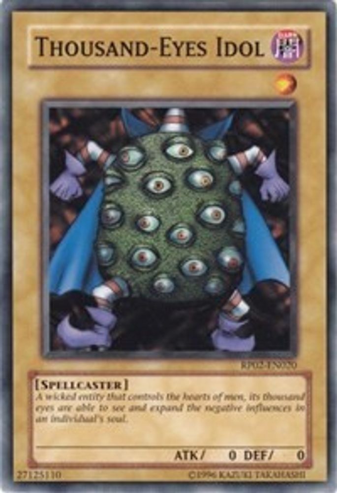 Thousand-Eyes Idol (RP02-EN020) - Common