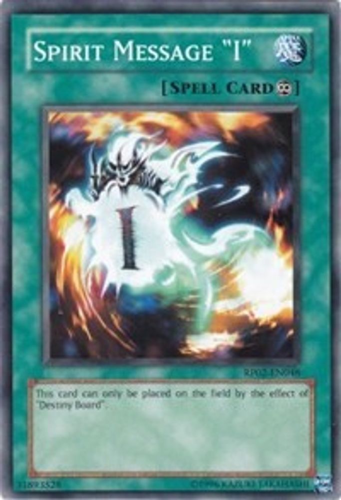 Spirit Message "I" (RP02-EN046) - Common