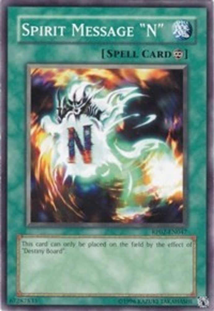 Spirit Message "N" (RP02-EN047) - Common