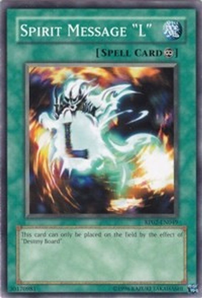 Spirit Message "L" (RP02-EN049) - Common