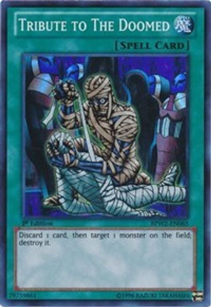 Tribute to The Doomed (BPW2-EN065) - Super Rare
