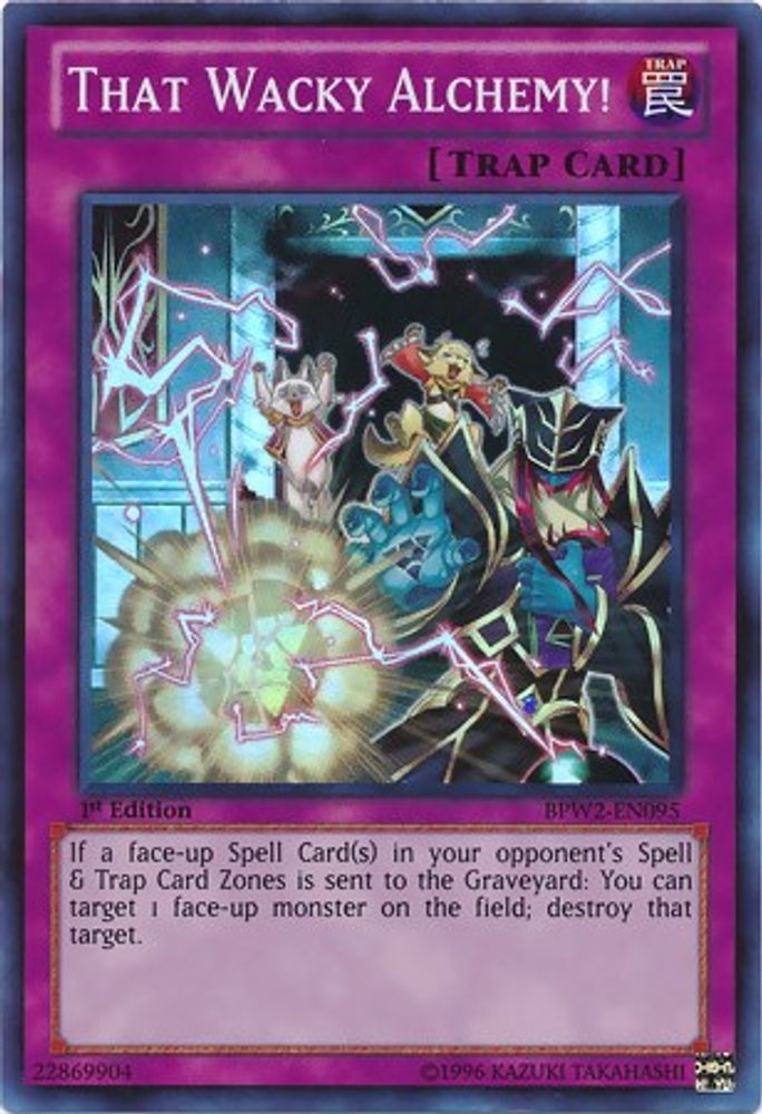 That Wacky Alchemy! (BPW2-EN095) - Super Rare