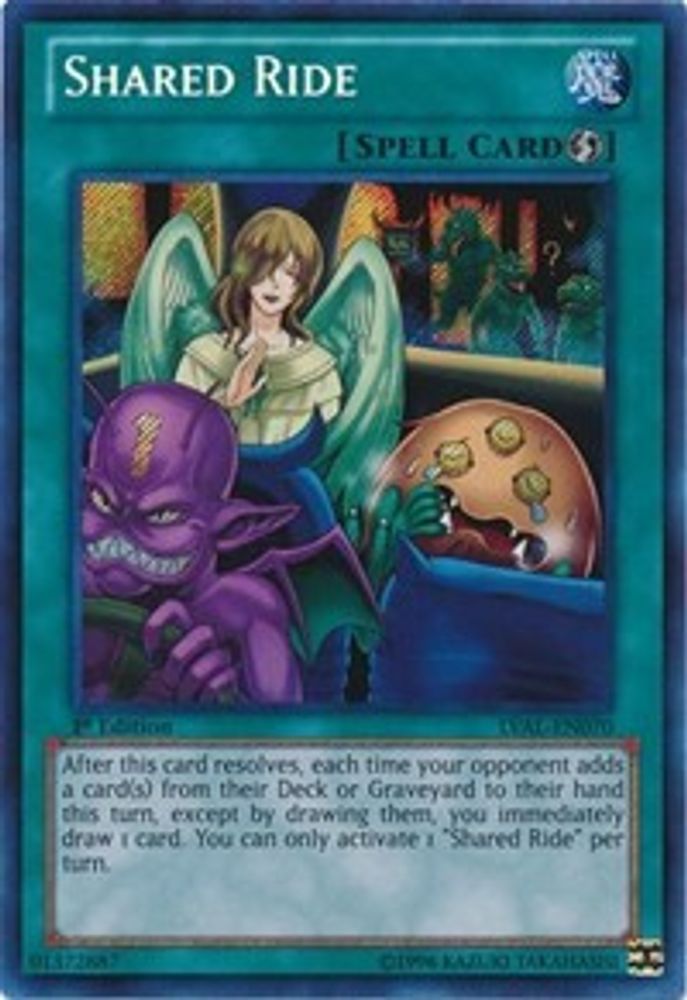 Shared Ride (LVAL-EN070) - Secret Rare