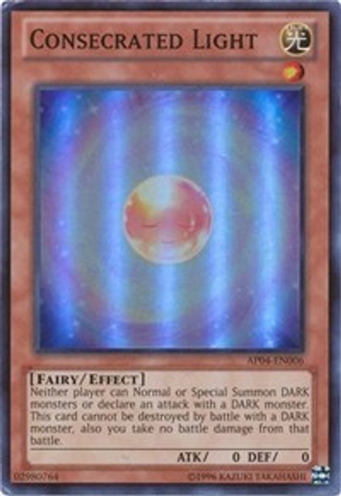 Consecrated Light (AP04-EN006) - Super Rare