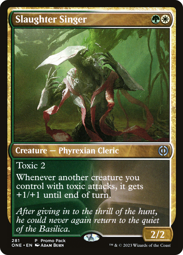 Slaughter Singer (Pack promotionnel) [Phyrexia : All Will Be One Promos] 