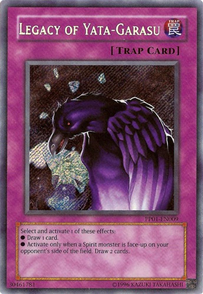 Legacy of Yata-Garasu (Secret Rare) (PP01-EN009) - Secret Rare