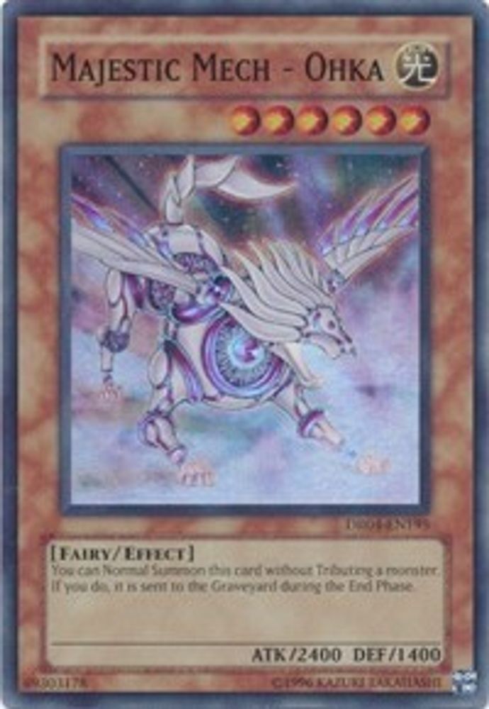 Majestic Mech - Ohka (DR04-EN195) - Super Rare