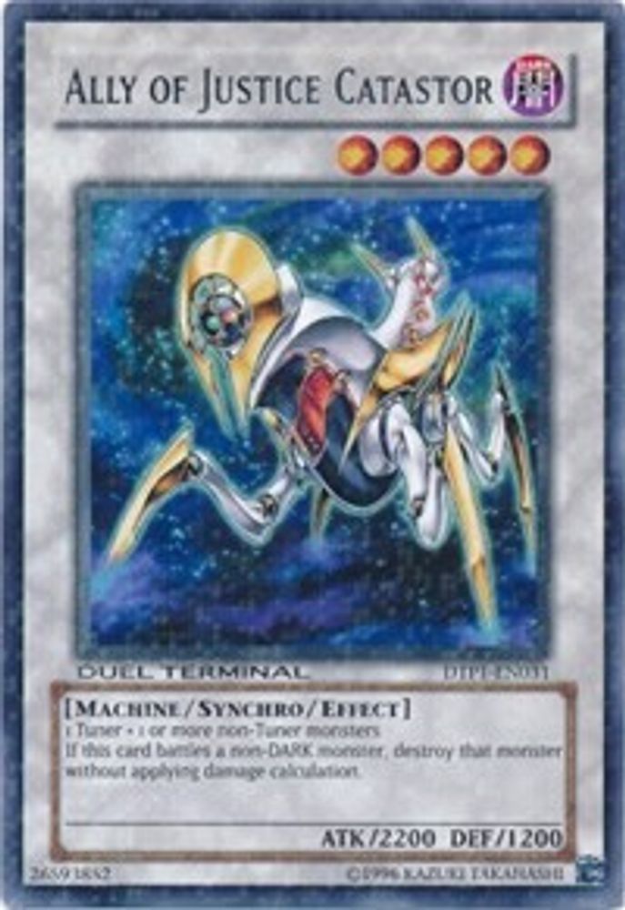 Ally of Justice Catastor (DTP1-EN031) - Duel Terminal Rare Parallel Rare