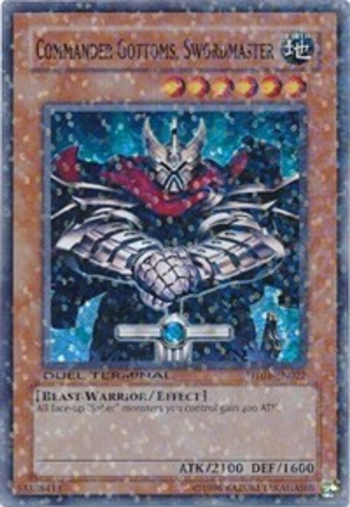 Commander Gottoms, Swordmaster (DT01-EN022) - Duel Terminal Super Parallel Rare