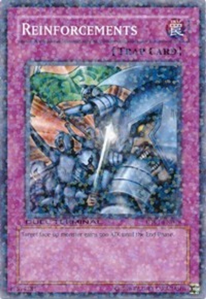 Reinforcements (DT01-EN049) - Duel Terminal Normal Parallel Rare